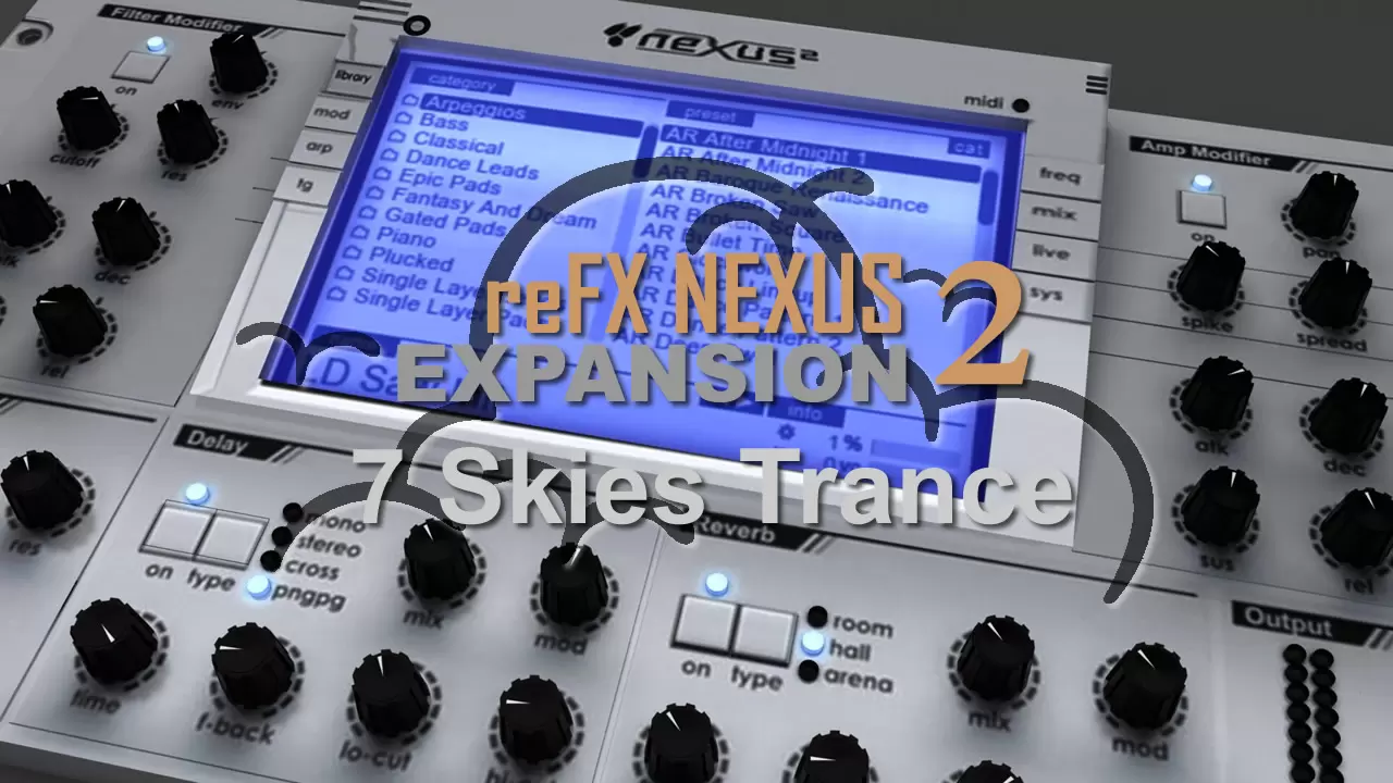Nexus 2 Expansion - 7 Skies Trance